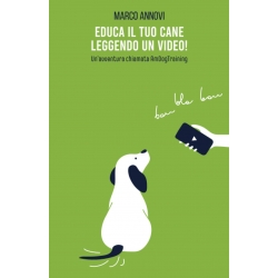 Educa il tuo cane leggendo un video!