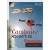 Cambiare Prospettiva - Psicologia positiva per cani