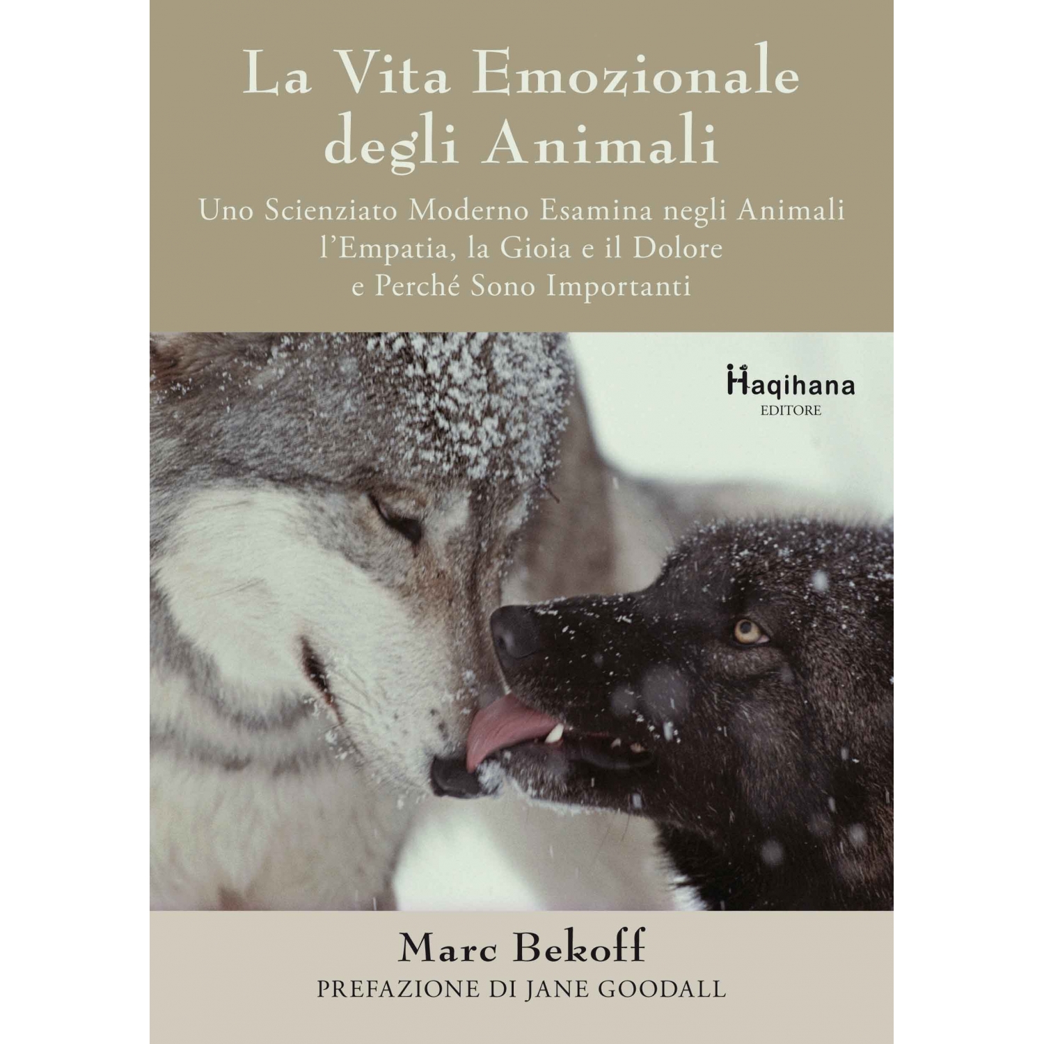 La vita emozionale degli animali (ITALIAN ONLY)