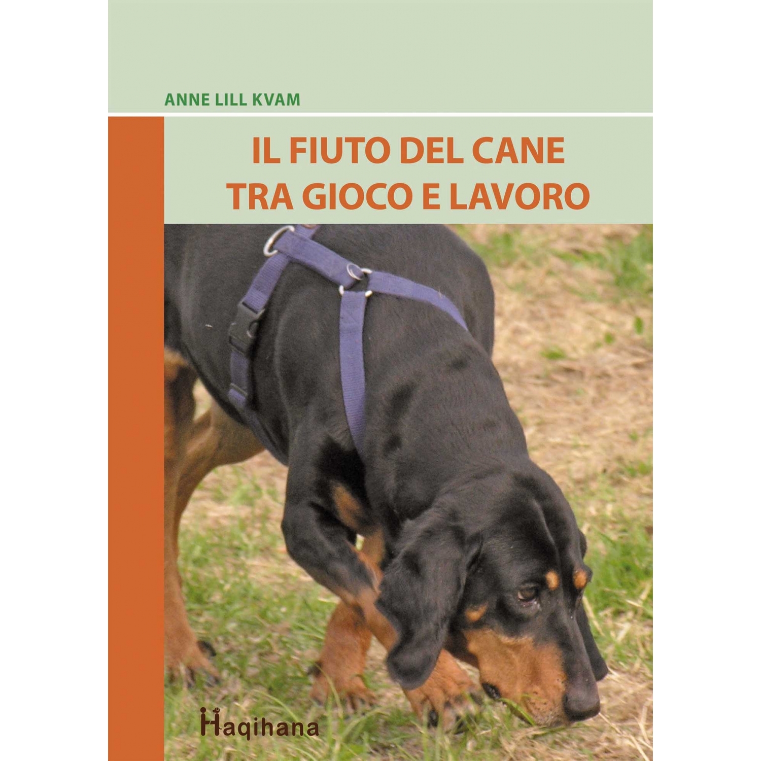 Il fiuto del cane tra gioco e lavoro (ITALIAN ONLY)